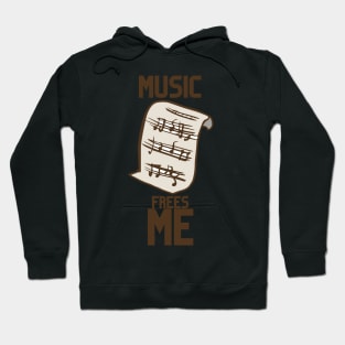 Music frees me Hoodie